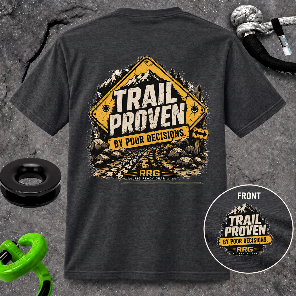 TRAIL PROVEN BY POOR DECISIONS T-shirt