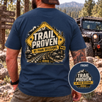 TRAIL PROVEN BY POOR DECISIONS T-shirt