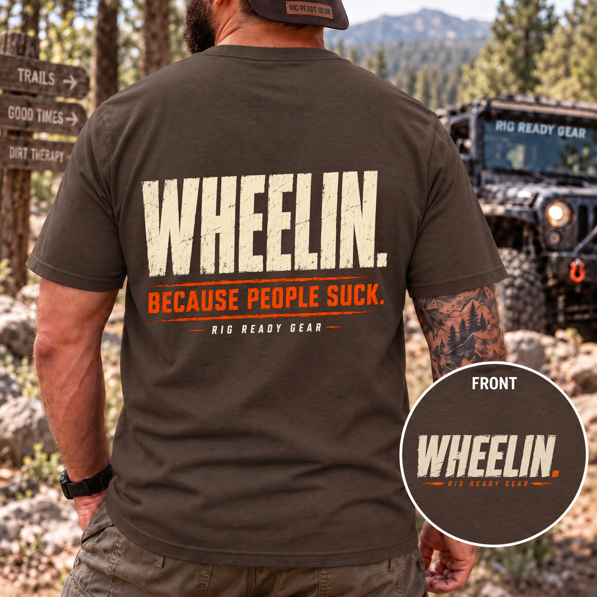 WHEELIN. BECAUSE PEOPLE SUCK. T-shirt