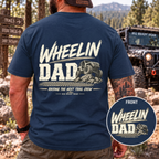 WHEELIN DAD T-shirt