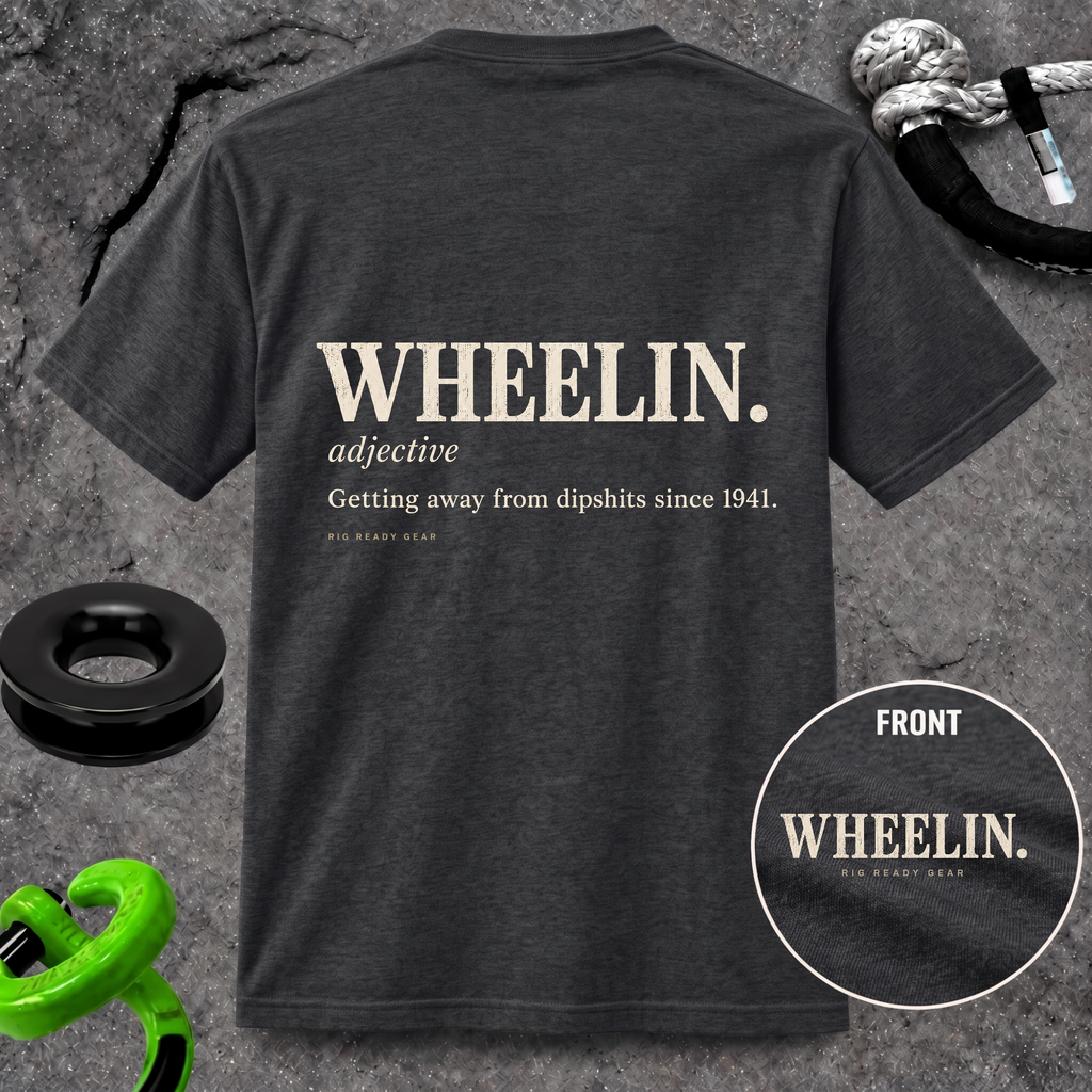 WHEELIN. Dictionary T-shirt